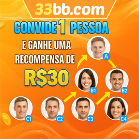 33bb.com Indique amigos para receber um bônus